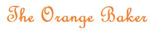 The Orange Baker, Texas - Baking and cooking recipes, tips and tools